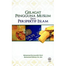 GELAGAT PENGGUNA MUSLIM DARI PERSPEKTIF ISLAM